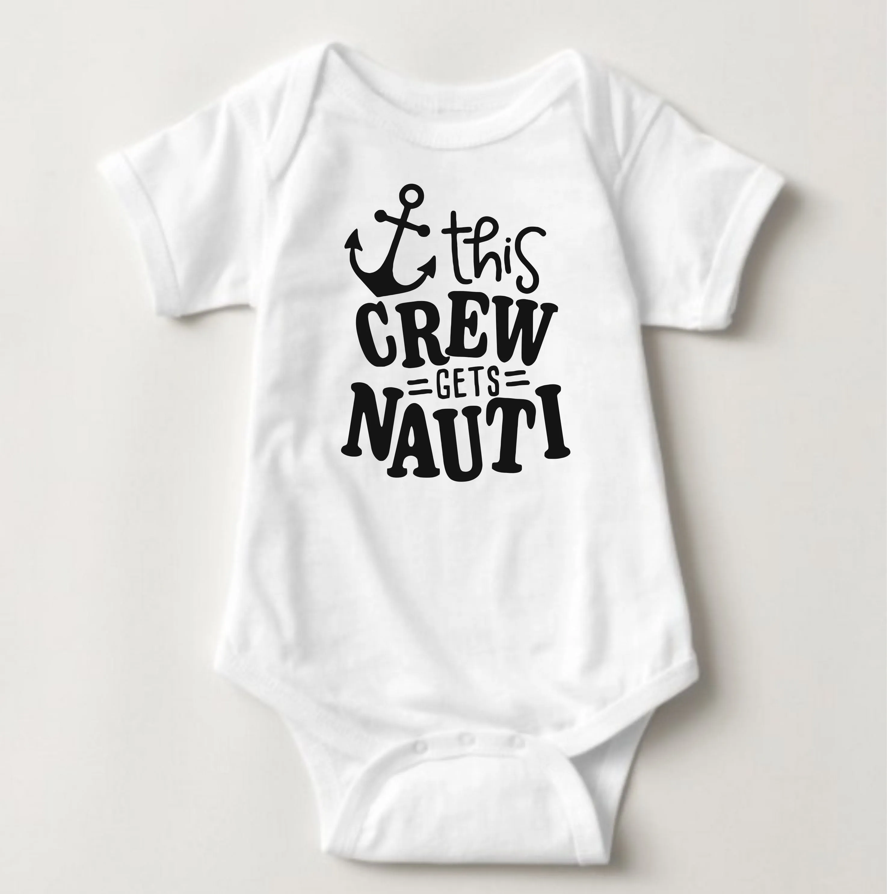 Baby Statement Onesies - This Crew Gets Nauti