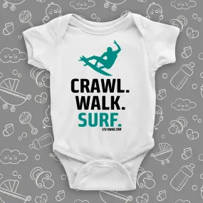 Crawl. Walk. Surf