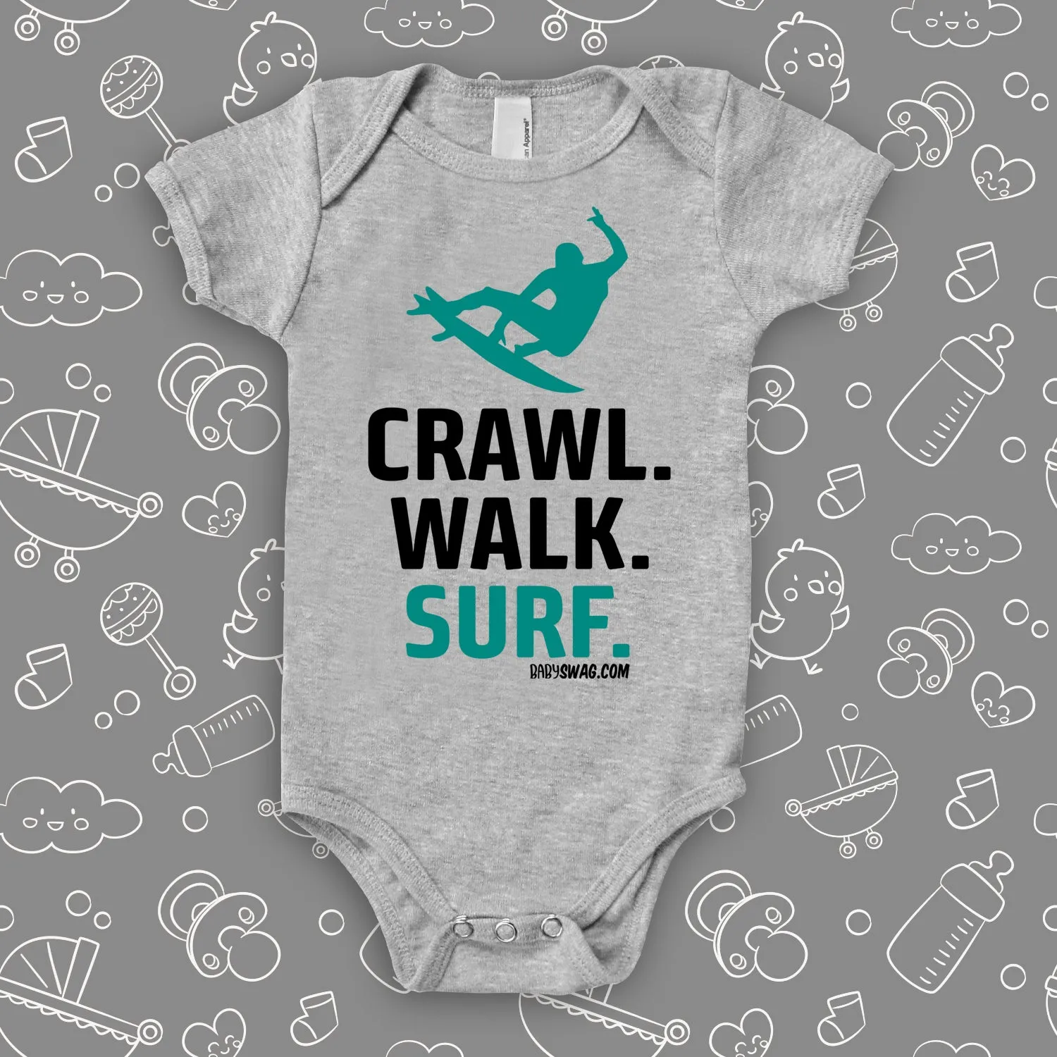 Crawl. Walk. Surf