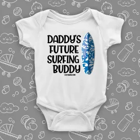 Daddy's Future Surfing Buddy