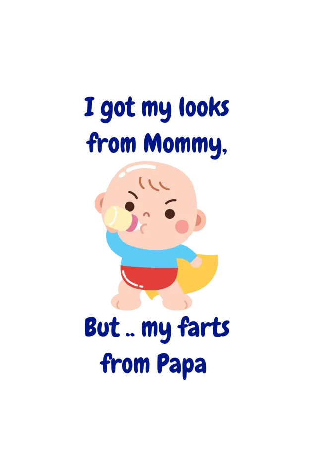 Funny Baby Boy Rompers - Mommy’s Looks, Daddy’s Farts – A Perfect Combo!