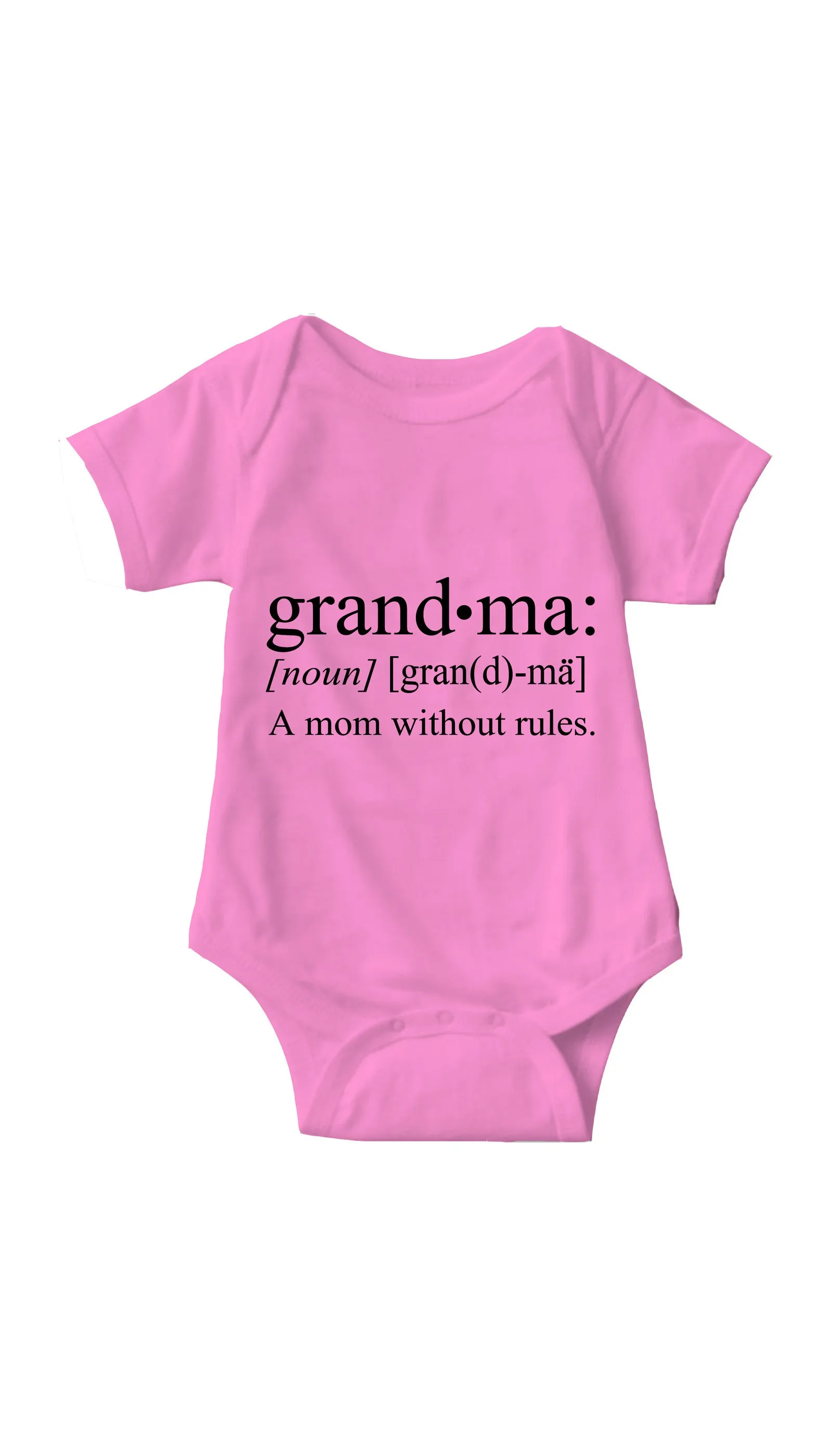 Grandma A Mom Without Rules Funny Infant Onesie